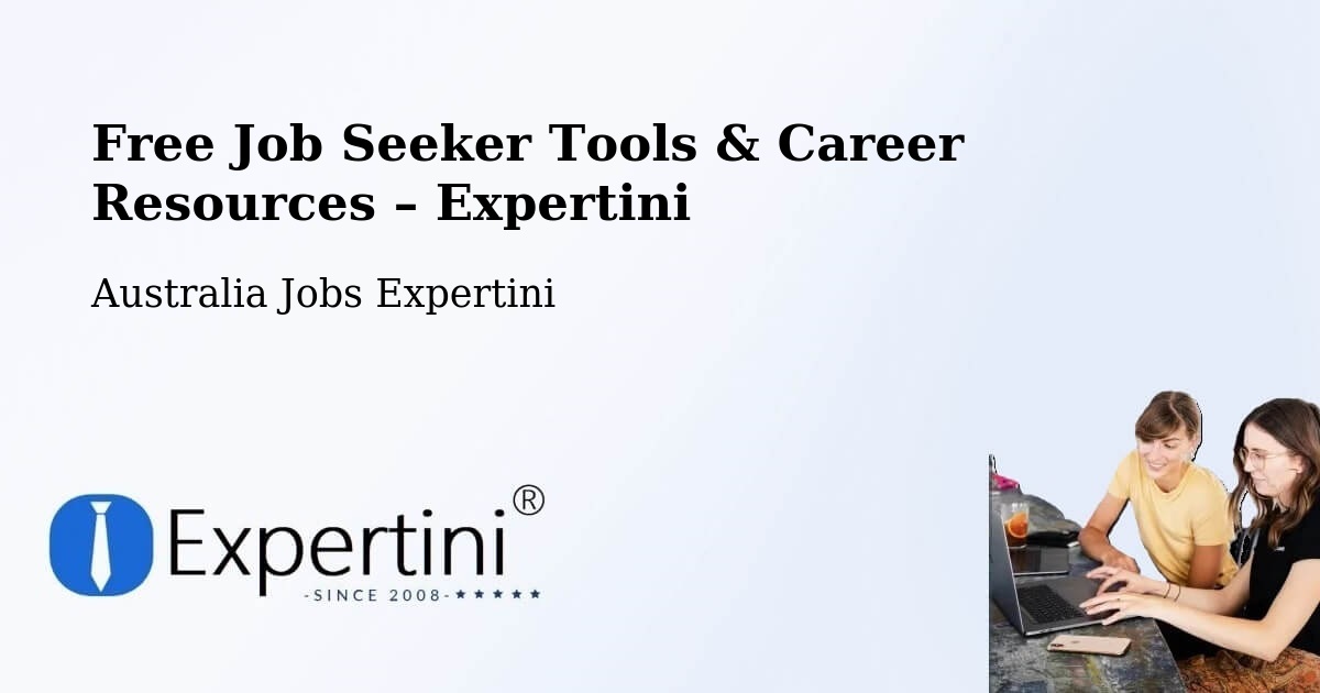 Free Job Seeker Tools & Career Resources – Fraser Coast - Fraser Coast, Australia Jobs Expertini